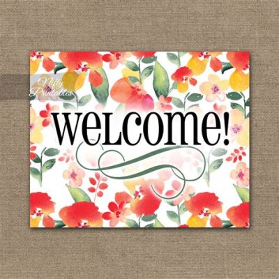 Where to Print Welcome Signs: A Journey Through Creative Possibilities and Unconventional Ideas